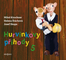 CD / Hurvnek / Hurvnkovy phody 5 / Milo Kirchner,Helena tchov