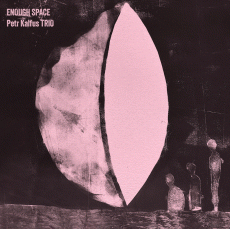 CD / Petr Kalfus Trio / Enough Space / Digisleeve