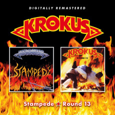 2CD / Krokus / Stampede / Round 13 / 2CD