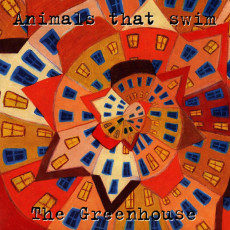 CD / Animals That Swim / Greenhouse