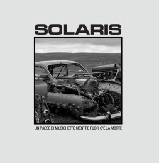 LP / Solaris / Un Paese Di Musichette Mentre Fuori Ce La Mor. / Vinyl