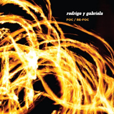 3CD / Rodrigo Y Gabriela / Foc / Re-Foc / 3CD