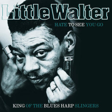 LP / Little Walter / Hate To See You / Blue / Vinyl