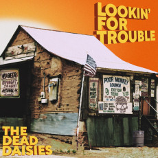 CD / Dead Daisies / Lookin' For Trouble / Digipack