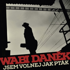 2LP / Dank Wabi / Jsem volnej jako ptk / Vinyl / 2LP