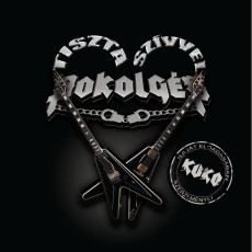 CD / Kuko / Tiszta szivvel Pokolgep