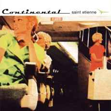 2CD / Saint Etienne / Continental / 2CD