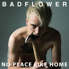2LP / Badflower / No Place Like Home / Coloured / Vinyl / 2LP