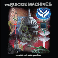 LP / Suicide Machines / Match And Some Gasoline / Vinyl
