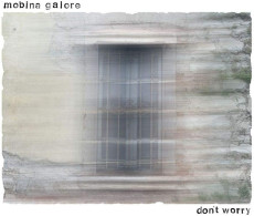 LP / Mobina Galore / Don't Worry / Vinyl