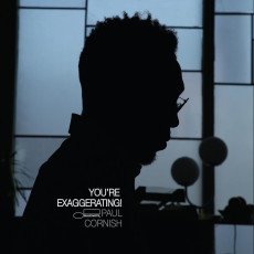LP / Cornish Paul / You're Exaggerating / Vinyl