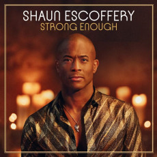 CD / Shaun Escoffery / Strong Enough