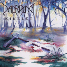 CD / Dalriada / Kikelet