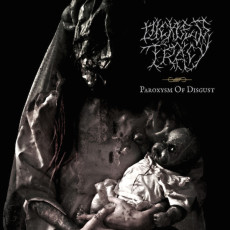 CD / Dickless Tracy / Paroxysm Of Disgust