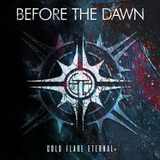 CD / Before The Dawn / Cold Flare Eternal