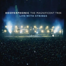CD / Hooverphonic / Magnificent Tree-Live With Strings