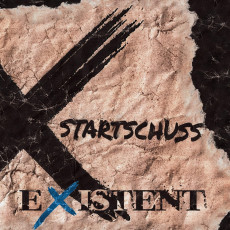 CD / Existent / Startschuss