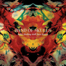 LP / Band Of Skulls / Baby Darling Doll Face Honey / Coloured / Vinyl