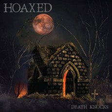 CD / Hoaxed / Death Knocks