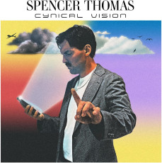 LP / Spencer Thomas / Cynical Vision / Vinyl