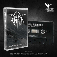 MC / Old Wainds / Where the Snows are Never Gone... / Music Cassette