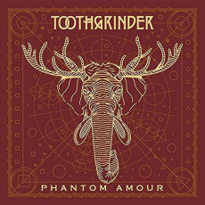 LP / Toothgrinder / Phantom Amour / Vinyl