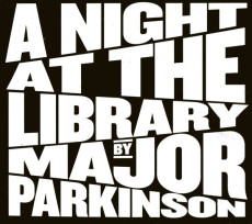 CD / Major Parkinson / Night At The Library