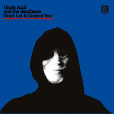 LP / Uncle Acid & Deadbeats / Don't Let It Control You / Red / 7" / Vinyl