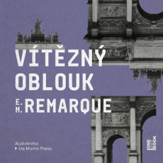 2CD / Remarque Erich Maria / V�t�zn� oblouk / Preiss Martin / MP3 / 2CD