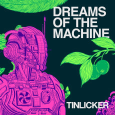 CD / Tinlicker / Dreams Of Machine