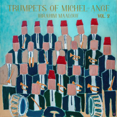 CD / Malouf Ibrahim / Trumpets of Michael-Ange Vol. 2