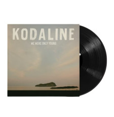 LP / Kodaline / We Were Only Young / Vinyl