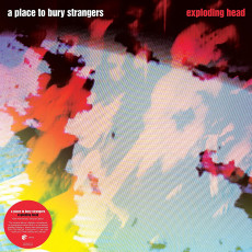 2LP / Place To Bury Strangers / Exploding Head / Deluxe / Vinyl / 2LP