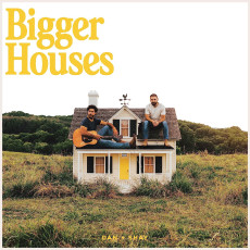 CD / Dan+Shay / Bigger House