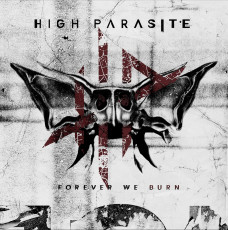 CD / High Parasite / Forever We Burn / Digisleeve