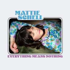 LP / Schell Mattie / Everything Means Nothing / Green / Vinyl