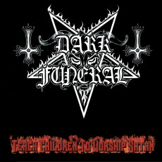 CD / Dark Funeral / Teach Children To Worship Satan