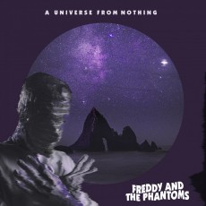CD / Freddy & The Phantoms / Universe From Nothing