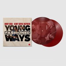 2LP / Rush Bobby,Kenny Wayne Shepherd / Young Fashioned Ways / Vinyl