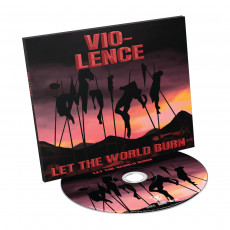 CD / Vio-Lence / Let The World Burn / Digipack