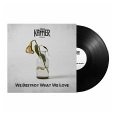 LP / Die Kammer / Season VI: We Destroy What We Love / Vinyl
