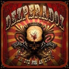 CD / Dezperadoz / An Eye For An Eye / Digipack