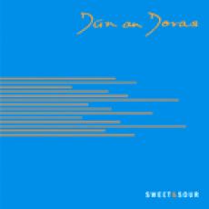 CD / Dn an Doras / Sweet And Sour