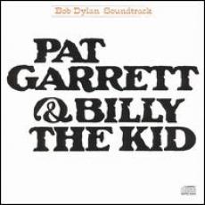 CD / Dylan Bob / Pat Garrett & Billy The Kid CD / Dylan Bob / Pat Garrett & Billy The Kid
