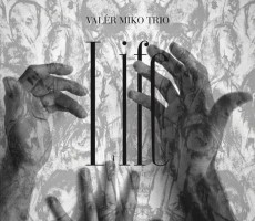 CD / Miko Valr Trio / Life / Digisleeve