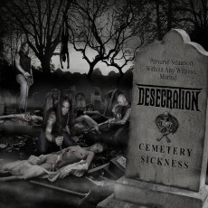 LP / Desecration / Cemetery Sickness / Vinyl
