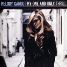 CD / Gardot Melody / My One And Only Thrill