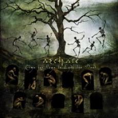 CD / Archaic / Time Has Come To EnvyThe Dead