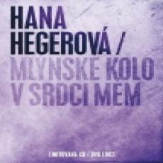 CD/DVD / Hegerov Hana / Mlnsk kolo v srdci mm / CD+DVD / Limited