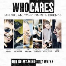 CD / Who Cares / Out Of My Mind / Holy Water